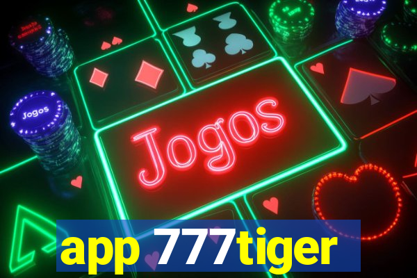 app 777tiger